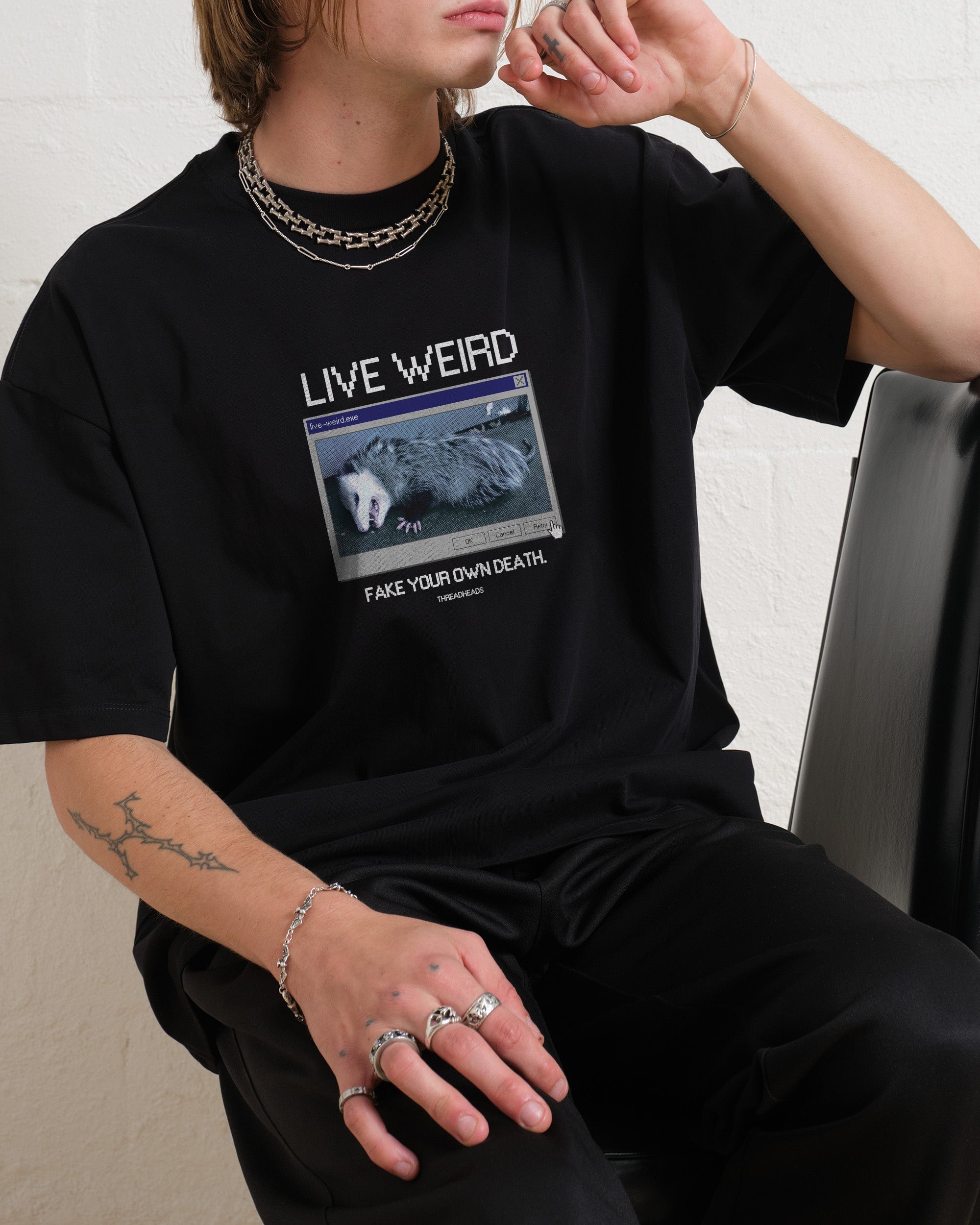 Live Weird Fake Your Own Death Oversized Graphic Tee - Threadheads Unisex