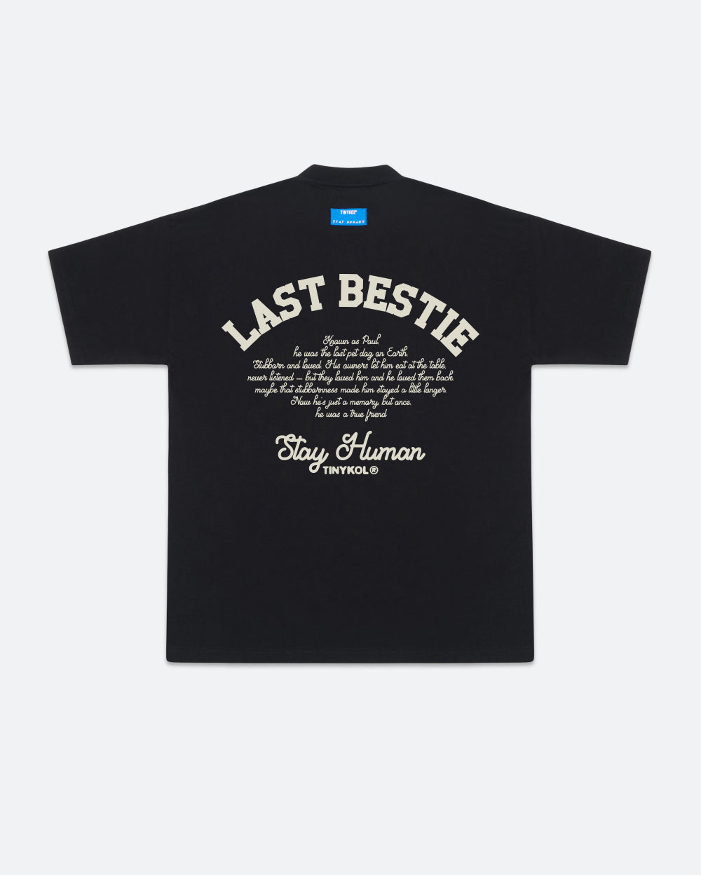 Last Bestie Tee - 100% Combed Cotton Slightly Oversized Unisex T-Shirt